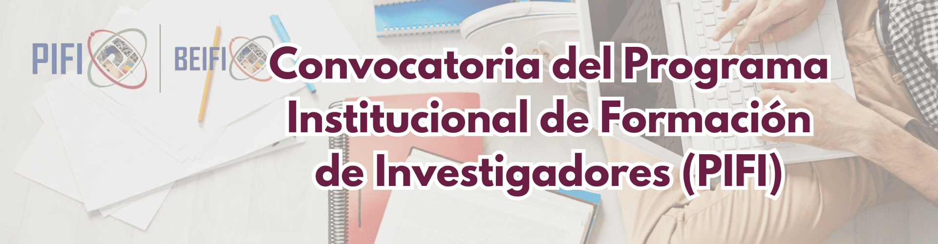 convocatoria PIFI
